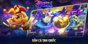 Bắn Cá Tam Quốc: Giao Diện Bắt Mắt Và Trải Nghiệm Tuyệt Vời