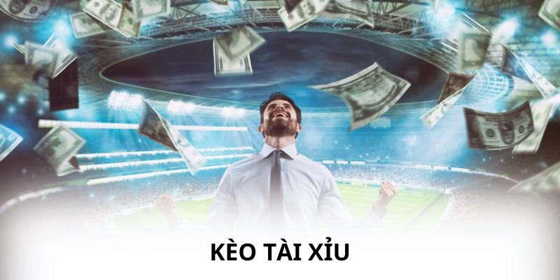 Kèo Tài Xỉu được đông đảo người hâm mộ cá cược yêu thích