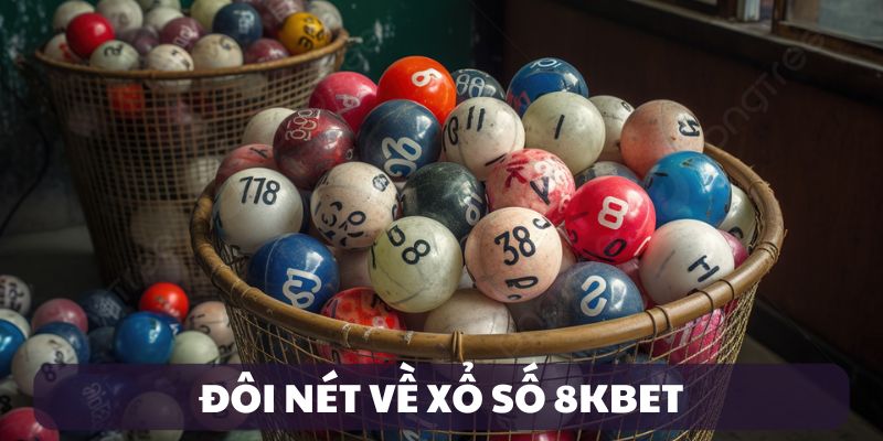 Giới thiệu sảnh giải trí lý tưởng xổ số 8KBET